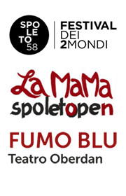 58° Festival dei due mondi - La Mama Open - Fumo Blu